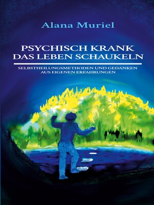 cover image of Psychisch krank das Leben schaukeln